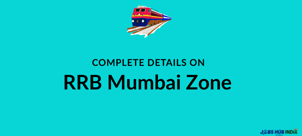 Complete details on RRB Mumbai zone