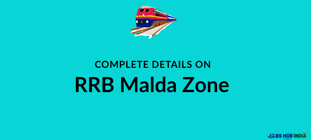 Complete details on RRB Malda